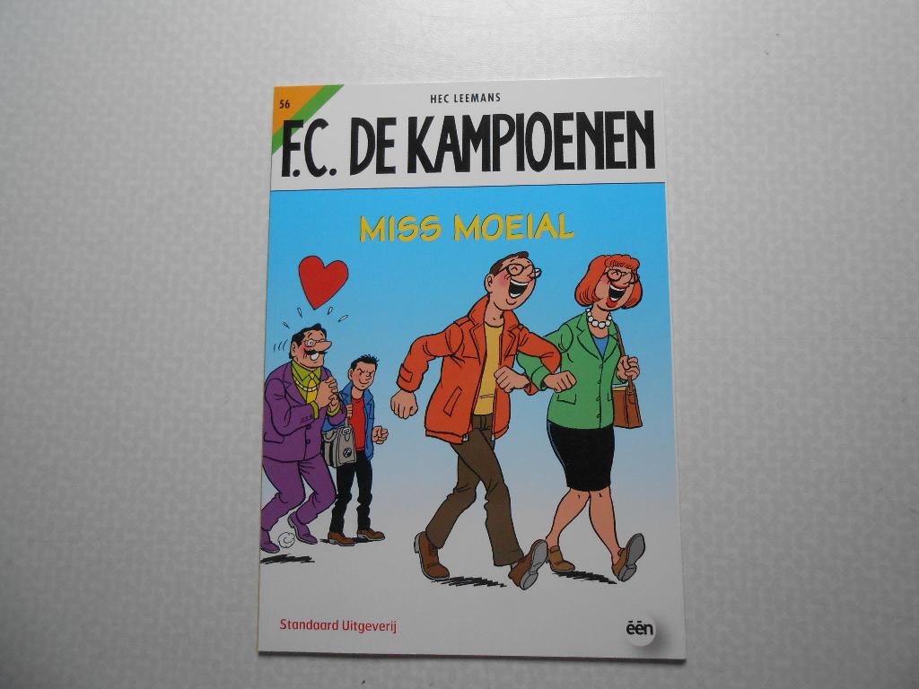 F.C. De kampioenen 56 Miss Moeial 2009 1ste druk., Eén stripboek, Nieuw, Hec Leemans, Ophalen of Verzenden