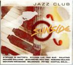 cd   /   Jazz Club Sunside, Ophalen of Verzenden