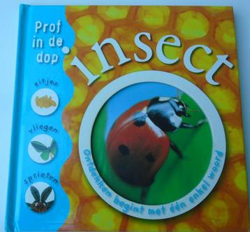 INSECT PROF IN DE DOP 9789025742744  beschikbaar voor biedingen