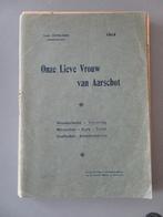 1912 Lod. Coveliers Onze Lieve Vrouw van Aarschot, Boeken, Geschiedenis | Stad en Regio, Ophalen of Verzenden, 20e eeuw of later