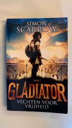Gladiator 1 vechten voor vrijheid Simon scarrow, Boeken, Avontuur en Actie, Ophalen of Verzenden, Zo goed als nieuw