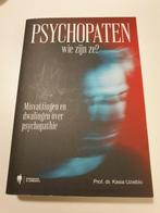 Kasia Uzieblo - Psychopaten, wie zijn ze ?, Boeken, Psychologie, Kasia Uzieblo, Ophalen of Verzenden, Zo goed als nieuw