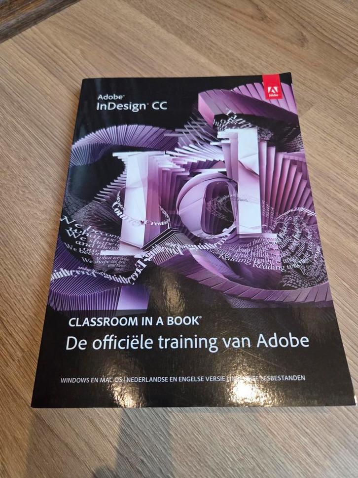 Adobe indesign CC classroom in a book, Livres, Informatique & Ordinateur, Logiciel, Enlèvement