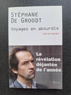 Voyage en Absurdie - Stéphane De Groodt, Ophalen, Zo goed als nieuw, Anekdotes en Observaties, Stéphane De Groodt