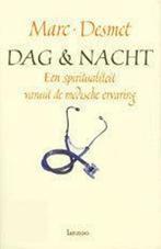 Dag & nacht / Marc Desmet, Ophalen of Verzenden, Zo goed als nieuw