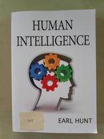 NIEUW boek Human Intelligence, Earl Hunt, 2011, Earl Hunt, Nieuw, Ophalen of Verzenden, Overige onderwerpen