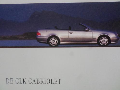 08/1999 Brochure de la Mercedes CLK Cabrio, Livres, Autos | Brochures & Magazines, Mercedes, Enlèvement ou Envoi