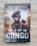 Hold-up in Congo, psychologische thriller van Guy Bouten, Livres, Thrillers, Belgique, Guy Bouten, Envoi, Neuf