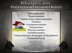 Klusjes en renovatiewerken + tuinonderhoud, Ophalen, Zo goed als nieuw