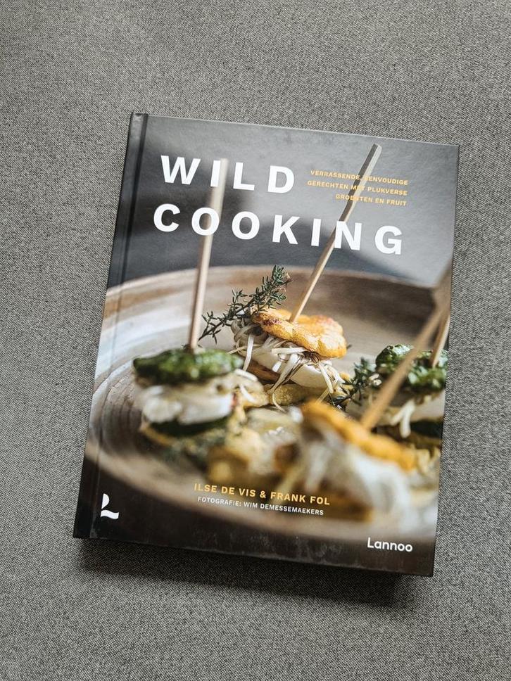 Wild cooking - Ilse De Vis & Frank Fol, Livres, Livres de cuisine, Neuf, Cuisine saine, Végétarien, Enlèvement ou Envoi