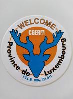 Vintage Sticker - CGER - Welcome - Province de Luxembourg, Bedrijf of Vereniging, Ophalen of Verzenden, Zo goed als nieuw