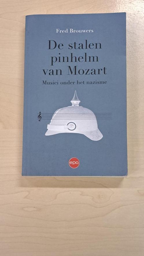 De stalen pinhelm van mozart, Boeken, Geschiedenis | Nationaal, Ophalen of Verzenden