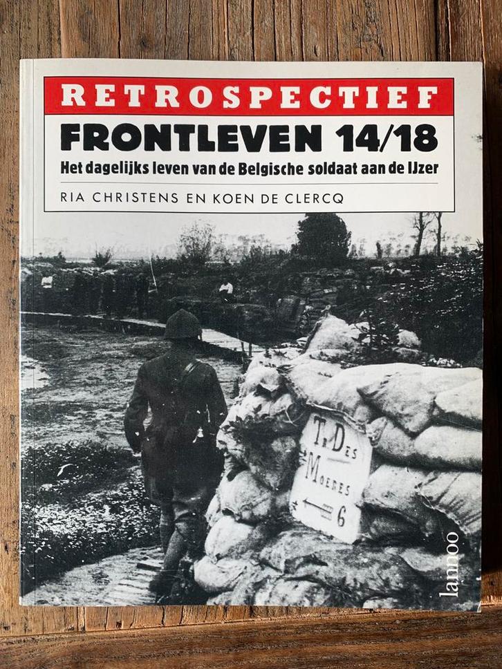 Retrospectief: Frontleven 14/18, Boeken, Oorlog en Militair, Zo goed als nieuw, Ophalen of Verzenden