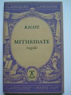 3. Racine Mithridate tragédie Classiques Larousse 1943, Livres, Comme neuf, Jean Baptiste Racine, Europe autre, Envoi