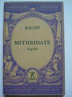 3. Racine Mithridate tragédie Classiques Larousse 1943, Comme neuf, Jean Baptiste Racine, Europe autre, Envoi