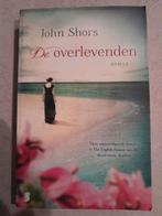 De overlevenden van John Shors, Boeken, Ophalen, Zo goed als nieuw