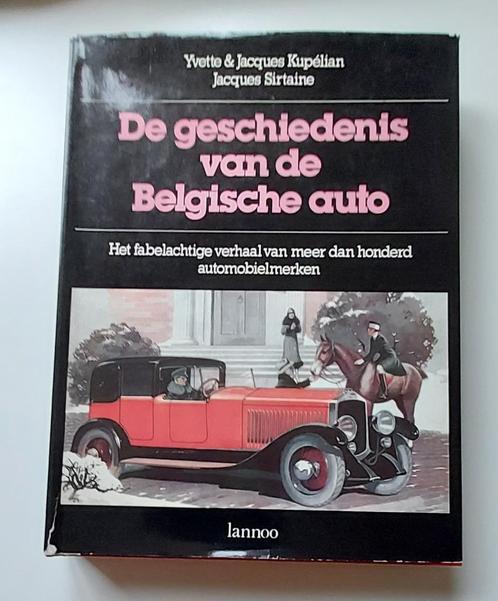 De geschiedenis van de Belgische auto, Antiek en Kunst, Antiek | Boeken en Manuscripten, Ophalen of Verzenden