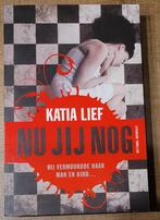 Katia Lief - Nu jij nog, Ophalen of Verzenden, Gelezen, Amerika