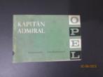 OPEL KAPITAN  ADMIRAL  ONDERHOUDS BOEKJE, Verzenden