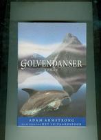 De golvendanser adam armstrong 448 blz, Ophalen of Verzenden, Zo goed als nieuw