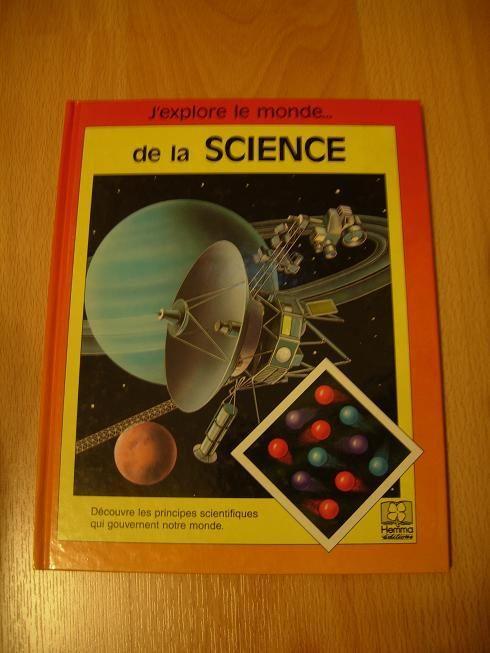 J'explore le monde de la science, Boeken, Kinderboeken | Jeugd | 10 tot 12 jaar, Zo goed als nieuw, Ophalen of Verzenden