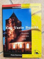 Frans Zuurveen - Een Vaste Burcht- Kroniek van een kerk, Verzenden, Nieuw, Frans Zuurveen