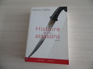   HISTOIRE DE MES ASSASSINS      TARUN J TEJPAL beschikbaar voor biedingen