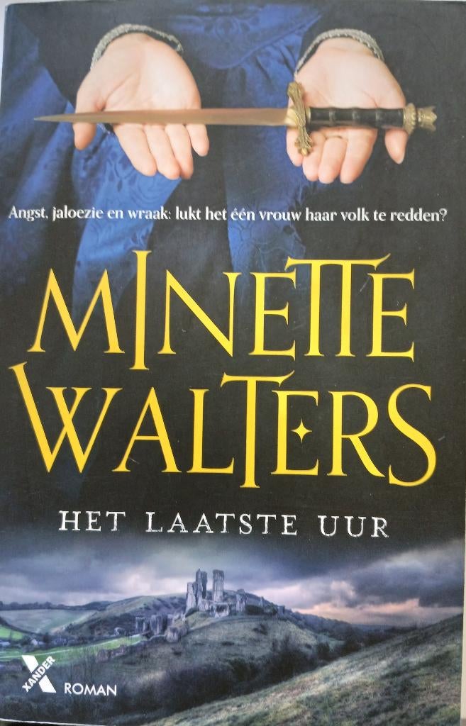 Het laatste uur - roman van Minette Walters, Boeken, Ophalen, Gelezen, Minette Walters