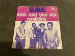 Slade look wat you dun candidate [741], Cd's en Dvd's, Vinyl Singles, Verzenden, Zo goed als nieuw