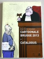 CARTOONALE BRUGGE 2013 CATALOGUS, Nieuwstaat (uniek), Boeken, Stripverhalen, Ophalen