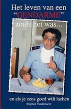 RIJKSWACHT HET LEVEN VAN EEN GENDARME ZOALS HET WAS  (NL), Boek of Tijdschrift, Rijkswacht, Ophalen of Verzenden