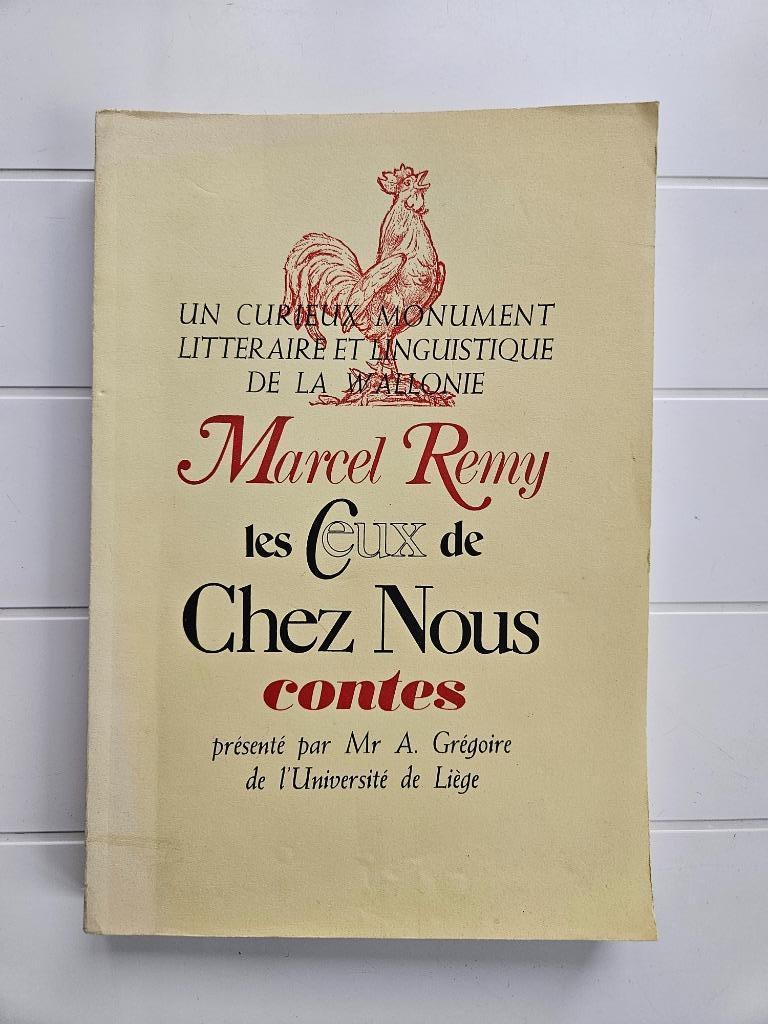 Les Ceux de Chez Nous, Ophalen of Verzenden, Gelezen, Marcel Remy