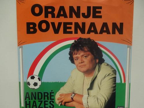 Andre Hazes - Oranje Bovenaan, Cd's en Dvd's, Vinyl Singles, Single, Ophalen of Verzenden