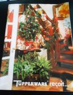tupperware : livre de recettes " Tupperware reçoit.., Enlèvement ou Envoi, Neuf