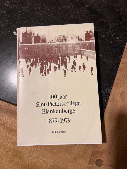 100 jaar Sint-Pieterscollege Blankenberge 1879-1979 - R. Bot, Boeken, Geschiedenis | Stad en Regio, Gelezen, 19e eeuw, Ophalen of Verzenden