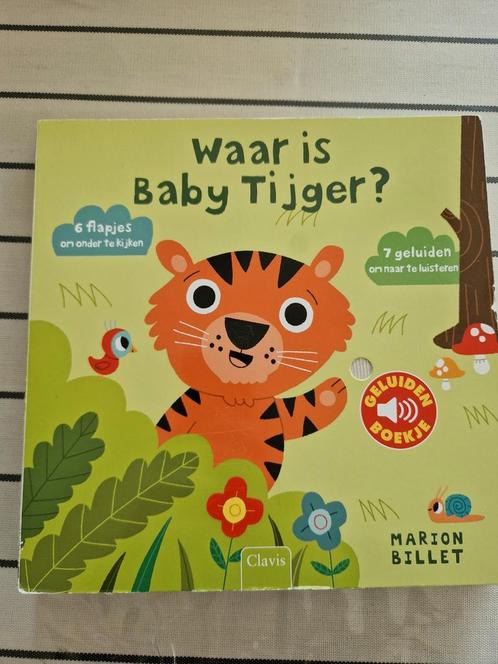 Marion Billet - Waar is Baby Tijger?, Boeken, Kinderboeken | Baby's en Peuters, Gelezen, Ophalen of Verzenden