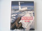 La grande histoire du ravitaillement en vol, Livres, Transport, Avion, René J. FRANCILLON, Utilisé, Enlèvement ou Envoi