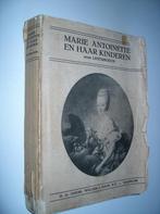 H.A. Lesturgeon - Marie Antoinette en haar kinderen, Livres, Histoire mondiale, 17e et 18e siècles, Utilisé, Enlèvement ou Envoi