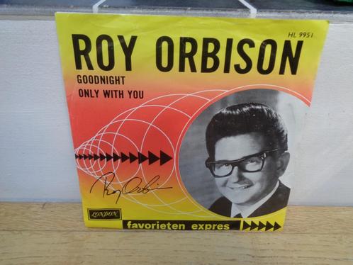 Roy Orbison Single "Goodnight/Only With You" [Nederland-'65], CD & DVD, Vinyles Singles, Utilisé, Single, Pop, 7 pouces, Envoi