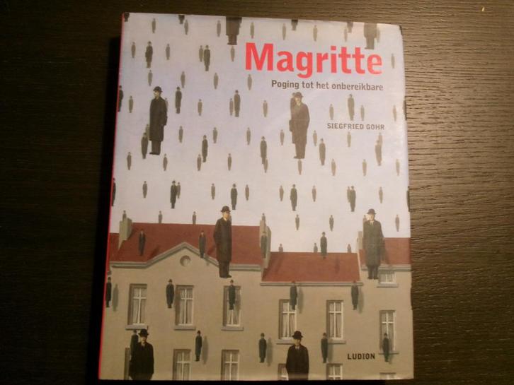 Magritte   -Poging tot het onbereikbare-   Siegfried Gohr, Boeken, Kunst en Cultuur | Beeldend, Ophalen of Verzenden