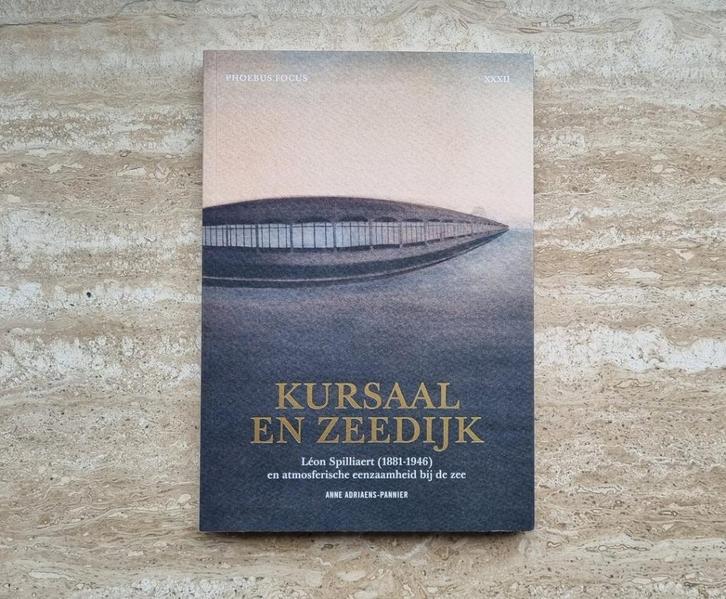Kursaal en zeedijk, Phoebus Focus XXXII over Léon Spilliaert, Boeken, Kunst en Cultuur | Beeldend, Nieuw, Schilder- en Tekenkunst