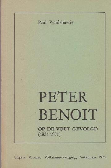 Peter Benoit op de voet gevolgd (1834-1901), Enlèvement ou Envoi, Utilisé
