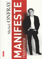 Manifeste Hédoniste Michel Onfray, Michel Onfray, Wijsbegeerte of Ethiek, Nieuw, Ophalen of Verzenden