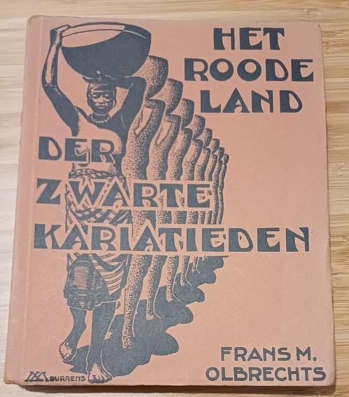 Het Roode Land der Zwarte Kariatieden, Frans Olbrechts, MALI, Boeken, Reisverhalen, Gelezen, Afrika, Ophalen of Verzenden