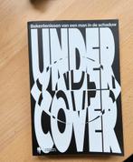 Undercover  "bekentenissen van een man in de schaduw", Livres, Aventure & Action, Comme neuf, Vic thiefs, Enlèvement ou Envoi