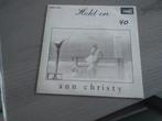 Ann Christy - Hold on, Cd's en Dvd's, Vinyl Singles, Gebruikt, Verzenden, 7 inch, Single