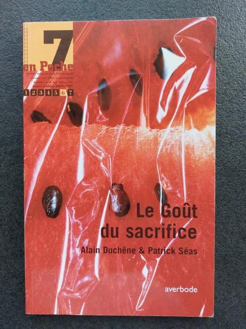 Le goût du sacrifice - A. Duchêne et P. Séas, Boeken, Kinderboeken | Jeugd | 13 jaar en ouder, Gelezen, Fictie, Ophalen