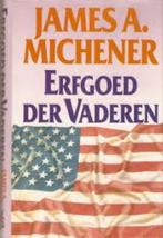 Erfgoed der Vaderen|James Michener 9026970951, Ophalen of Verzenden, Zo goed als nieuw, Zie beschrijving