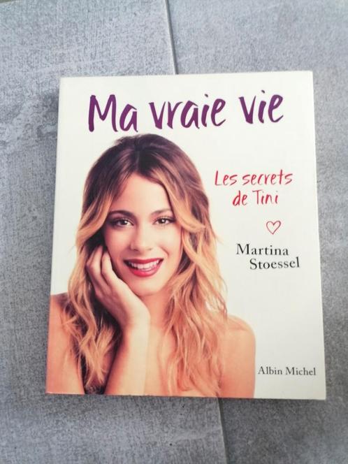 Ma vraie vie-Les secrets de Tini Martina Stoessel-Comme neuf, Livres, Livres pour enfants | Jeunesse | 13 ans et plus, Comme neuf