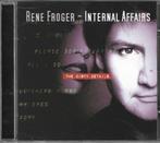 CD Rene Froger – Internal Affairs, Cd's en Dvd's, Cd's | Pop, Ophalen of Verzenden, 2000 tot heden, Zo goed als nieuw
